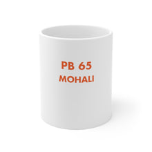 Load image into Gallery viewer, Mug - Mohali - 11oz - PB Zero
