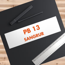 Load image into Gallery viewer, Sangrur - Bumper Sticker - PB Zero
